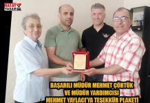 BAŞARILI MÜDÜR MEHMET ÇÖRTÜK VE MÜDÜR YARDIMCISI MEHMET YAYLACI’YA TEŞEKKÜR PLAKETİ