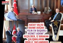 HATAY VALİSİ RAHMİ DOĞAN “YILIN EN BAŞARILI HİZMET ADAMI” SEÇİLEREK, İZ BIRAKAN ÇALIŞMALARINI ÖDÜLLE TAÇLANDIRDI