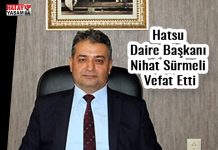 Hatsu Daire Başkanı Nihat Sürmeli Vefat Etti