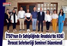 İTSO’nun Ev Sahipliğinde Anadolu’da KOBİ İhracat Seferberliği Semineri Düzenlendi