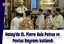 Hatay’da St. Pierre Aziz Petrus ve Pavlus Bayramı kutlandı