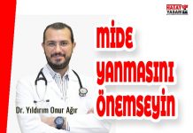 MİDE YANMASINI ÖNEMSEYİN