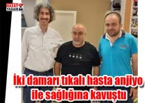 İki damarı tıkalı hasta anjiyo ile sağlığına kavuştu