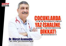 ÇOCUKLARDA YAZ İSHALİNE DİKKAT!