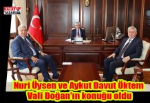 Nuri Üysen ve Aykut Davut Öktem Vali Doğan’ın konuğu oldu