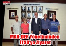 MAR-DER Yönetiminden İTSO’ya Ziyaret