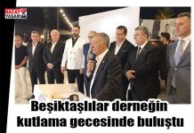 Beşiktaşlılar derneğin kutlama gecesinde buluştu