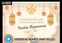 İSKENDERUN ORGANİZE SANAYİ BÖLGESİN’DEN KURBAN BAYRAMI KUTLAMA MESAJI