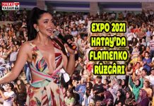 EXPO 2021 HATAY’DA FLAMENKO RÜZGÂRI