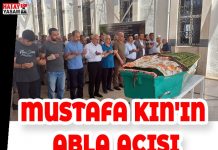 MUSTAFA KIN’IN ABLA ACISI