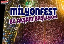 MİLYONFEST BU AKŞAM BAŞLIYOR