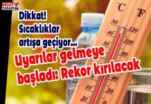 Dikkat! Sıcaklıklar artışa geçiyor…