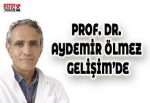 PROF. DR. AYDEMİR ÖLMEZ GELİŞİM’DE