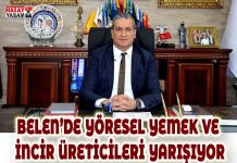 BELEN’DE YÖRESEL YEMEK VE İNCİR ÜRETİCİLERİ YARIŞIYOR