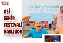 ASİ ŞEHİR FESTİVALİ BAŞLIYOR
