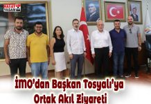 İMO’dan Başkan Tosyalı’ya Ortak Akıl Ziyareti