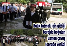 Balık tutmak için gittiği barajda boğulan uzman çavuş toprağa verildi