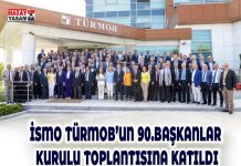 İSMO TÜRMOB’UN 90.BAŞKANLAR KURULU TOPLANTISINA KATILDI