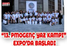 “13. PMOGENÇ YAZ KAMPI” EXPO’DA BAŞLADI