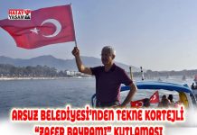 ARSUZ BELEDİYESİ’NDEN TEKNE KORTEJLİ “ZAFER BAYRAMI” KUTLAMASI