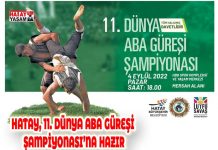 HATAY, 11. DÜNYA ABA GÜREŞİ ŞAMPİYONASI’NA HAZIR