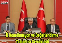 İl Koordinasyon ve Değerlendirme Toplantısı Gerçekleşti