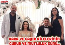 KARA VE GAYIR AİLELERİNİN GURUR VE MUTLULUK GÜNÜ…