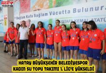 HATAY BÜYÜKŞEHİR BELEDİYESPOR KADIN SU TOPU TAKIMI 1. LİG’E YÜKSELDİ