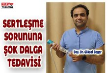 SERTLEŞME SORUNUNA ŞOK DALGA TEDAVİSİ