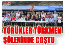 YÖRÜKLER TÜRKMEN ŞÖLENİNDE COŞTU