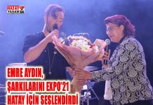 EMRE AYDIN, ŞARKILARINI EXPO’21 HATAY İÇİN SESLENDİRDİ
