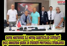 DEFNE HASTANESİ İLE HATAY GAZETECİLER CEMİYETİ (HGC) ARASINDA YÜZDE 20 İNDİRİM PROTOKOLÜ İMZALANDI