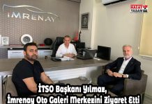 İTSO Başkanı Yılmaz, İmrenay Oto Galeri Merkezini Ziyaret Etti