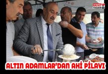 ALTIN ADAMLAR’DAN AHİ PİLAVI