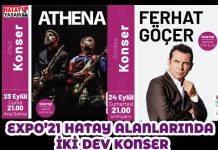 EXPO’21 HATAY ALANLARINDA İKİ DEV KONSER