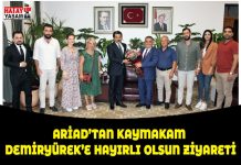 ARİAD’TAN KAYMAKAM DEMİRYÜREK’E HAYIRLI OLSUN ZİYARETİ