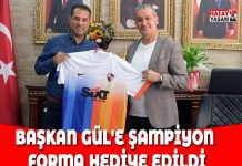 BAŞKAN GÜL’E ŞAMPİYON FORMA HEDİYE EDİLDİ