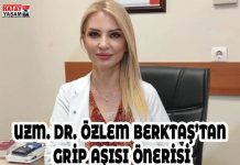 UZM. DR. ÖZLEM BERKTAŞ’TAN GRİP AŞISI ÖNERİSİ