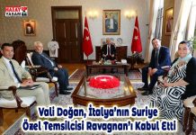 Vali Doğan, İtalya’nın Suriye Özel Temsilcisi Ravagnan’ı Kabul Etti