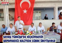 SAVAŞ: TÜRKİYE’DE HİÇKİMSENİN YAPAMADIĞI KALİTEDE GÜBRE ÜRETİYORUZ