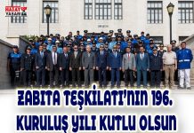 ZABITA TEŞKİLATI’NIN 196. KURULUŞ YILI KUTLU OLSUN