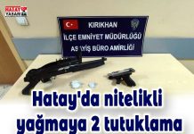 Hatay’da nitelikli yağmaya 2 tutuklama