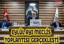 EYLÜL AYI MECLİS TOPLANTISI GERÇEKLEŞTİ