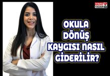 OKULA DÖNÜŞ KAYGISI NASIL GİDERİLİR?