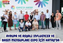 AVRUPA VE ASYALI INFLUENCER VE BASIN MENSUPLARI EXPO İÇİN HATAY’DA