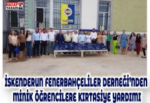 İSKENDERUN FENERBAHÇELİLER DERNEĞİ’NDEN MİNİK ÖĞRENCİLERE KIRTASİYE YARDIMI