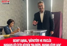 SEDAT UYSAL, ‘YÖNETİM VE MECLİS BAŞKANLIĞI İÇİN HİÇBİR TALEBİM, PAZARLIĞIM YOK’
