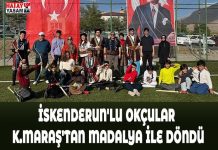 İSKENDERUN’LU OKÇULAR K.MARAŞ’TAN MADALYA İLE DÖNDÜ