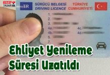 Ehliyet Yenileme Süresi Uzatıldı