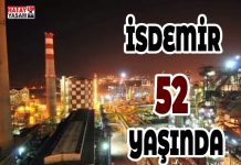 İSDEMİR 52 YAŞINDA